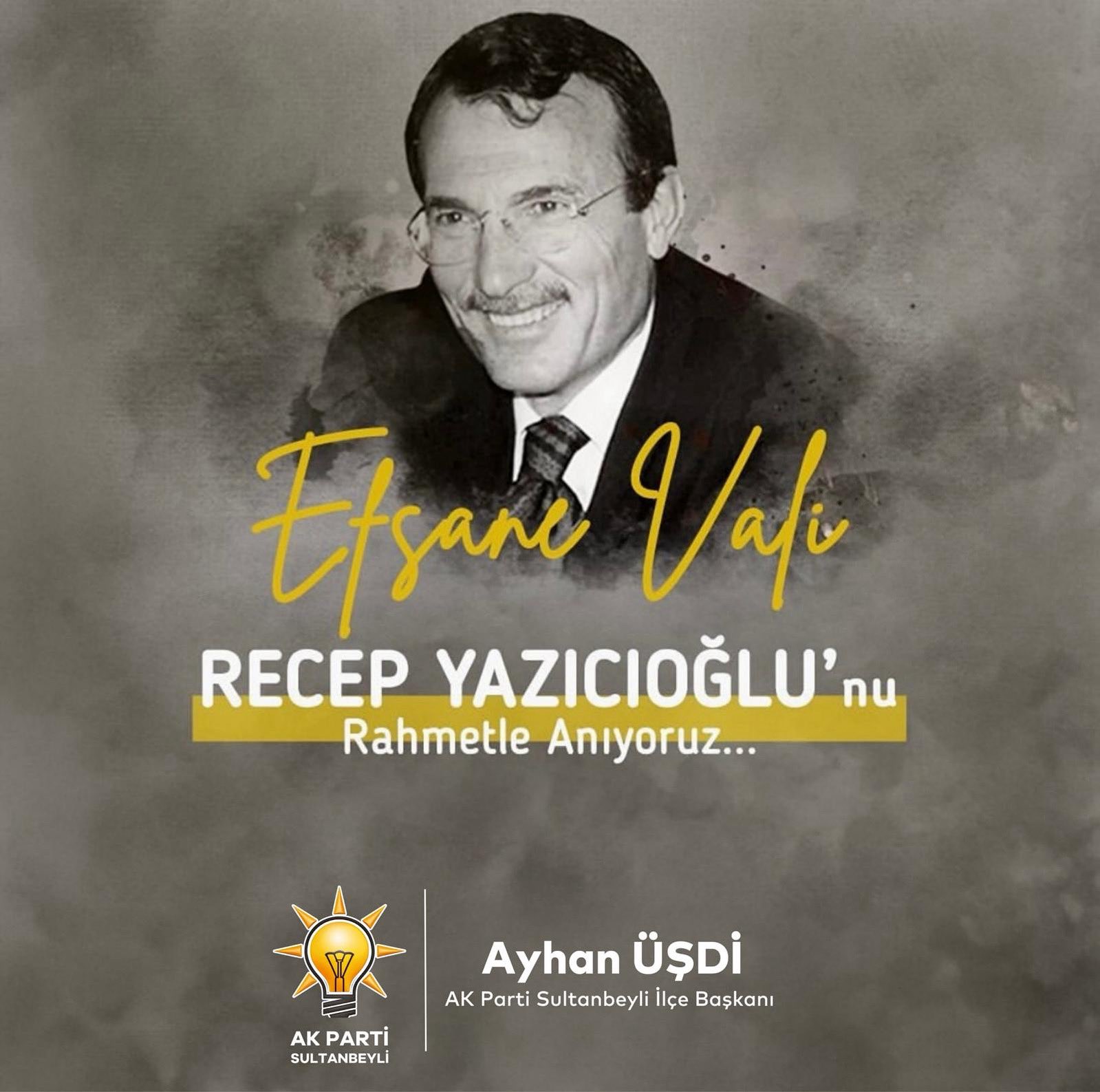 Millet sevgisi, adalet anlayışı ve mütevazı duruşuyla hafızalara kazınan “Halkın Valisi” Recep Yazıcıoğlu’nu rahmet ve saygıyla anıyoruz